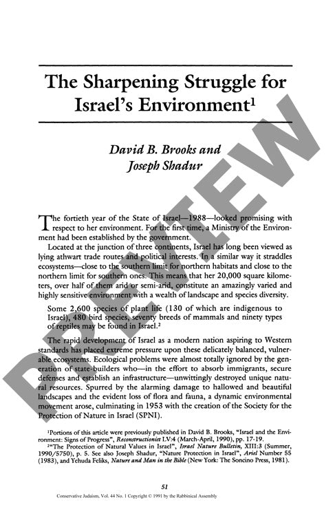 The Sharpening Struggle for Israels Envi