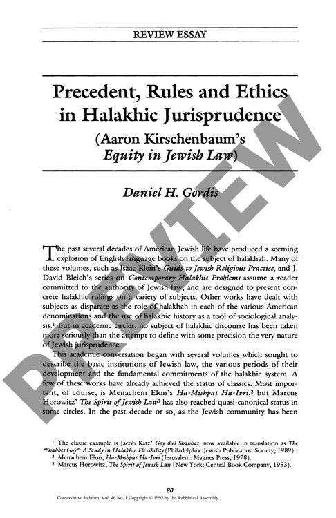 Precedent Rules and Ethics in Halakhic J